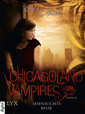 cover image of Chicagoland Vampires--Sehnsuchtsbisse
